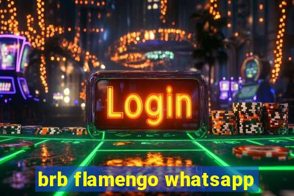 brb flamengo whatsapp